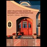 Best Practices Guide to Residential Construction  Materials, Finishes, and Details