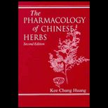 Pharmacology of Chinese Herbs