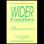Wider Families  New Traditional Family Forms