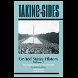Taking Sides United States History Volume II
