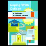 Coping With College  Guide for Academic Success