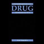 International Drug Trafficking