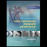 Grossmans Cardiac Catheterization, Angiography, and Intervention   With Access