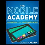 Mobile Academy mLearning for Higher Education