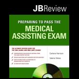 Preparing to Pass the Medical Assisting Exam  With CD