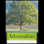 Arboriculture  Arboriculture Integrated Management of Landscape Trees, Shrubs, and Vines