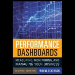 Performance Dashboards Measuring, Monitoring, and Managing Your Business