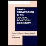 State Strategies in Global Political Economics