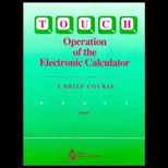 Touch Operation of the Electronic Calculator, A Brief Course