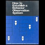 How to Establish a Behavior Observation System