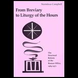 From Breviary to Liturgy of the Hours