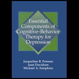 Essential Components of Cognitive   Behavior Therapy for Depression