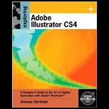 Exploring Adobe Illustrator CS4 With CD