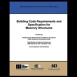 Building Code Requirements and Specifications for Masonry Structures