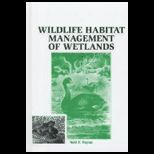 Wildlife Habitat Management of Wetlands
