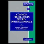 Common Problems in Neuro opthalmology