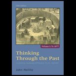 Thinking Through the Past, Volume I