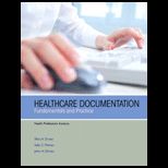 Healthcare Documentation Fundamentals and Practice
