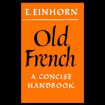 Old French  A Concise Handbook