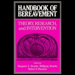 Handbook of Bereavement  Theory, Research, and Intervention