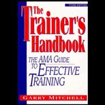 Trainers Handbook  The Ama Guide to Effective Training