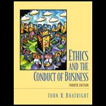 Ethics and the Conduct of Business (Custom Package)