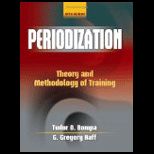 Periodization Theory and Methodology of Training