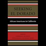 Seeking El Dorado  African Americans in California