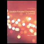 Solution Focused Counseling Schools