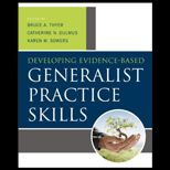 Developing Evidence Based Generalist Practice Skills