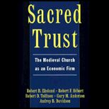 Sacred Trust  The Medieval Church as an Economic Firm