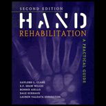 Hand Rehabilitation  A Practical Guide