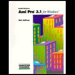 Ami Pro 3.1 for Windows   With 3.5 Disk