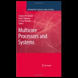 Multicore Processors and Systems