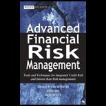Advanced Financial Risk Management  Tools and Techniques For Integrated Credit Risk and Interest Rate Risk Management