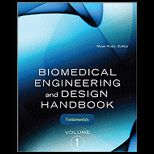 Biomedical Engineering and Design, Volume 1