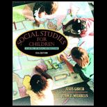 Social Studies for Children  A Guide to Basic Instruction   Text Only