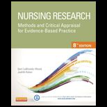 Nursing Research Methods and Critical Appraisal for Evidence Based Practice Text Only