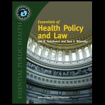 Essentials Of Health Policy And Law   With Access