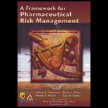 Framework for Pharmaceutical Risk Management