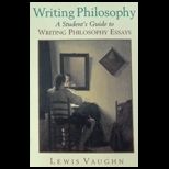 Intro. to Philosophy Text/ Vaughn Writing