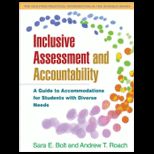 Inclusive Assessment and Accountability A Guide to Accommodations for Students with Diverse Needs