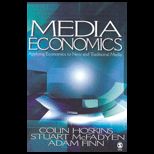 Media Economics  Applying Economics to New and Traditional Media