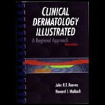 Clinical Dermatology Illustrated  A Regional Approach