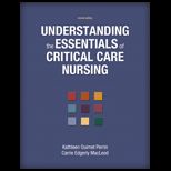 Understanding Essentials of Critical Care Nursing