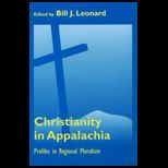 Christianity in Appalachia  Profiles in Regional Pluralism