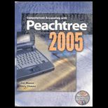 Computerized Accounting With Peachtree 2005   With CD and User Guide
