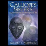 Calliopes Sisters  A Comparative Study of Philosophies of Art
