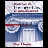 Essentials of Business Law and Legal Environment