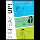 Speak Up Illustrated Guide to Public Speaking